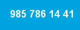 985 786 14 41